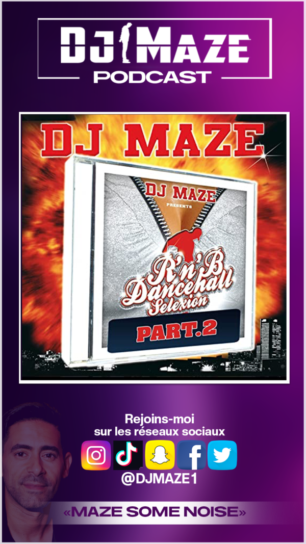 DJ MAZE - RNB DANCEHALL SELEXION CD 2 (Compil Officiel)