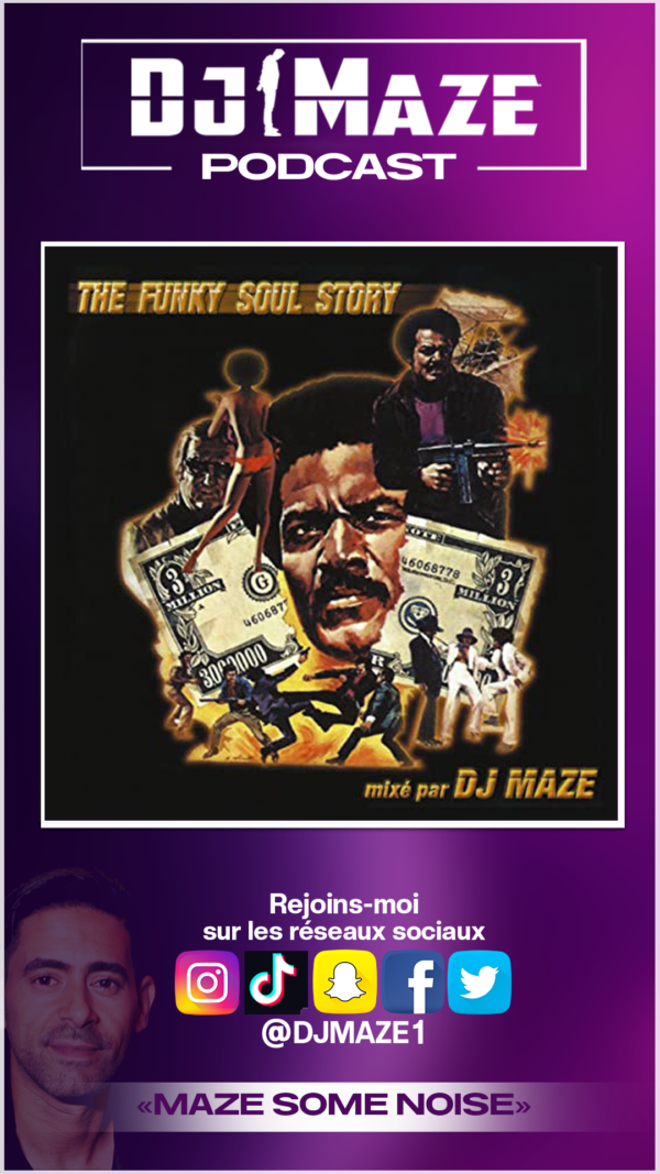 DJ MAZE - THE FUNKY SOUL STORY 1 (Mix tape)